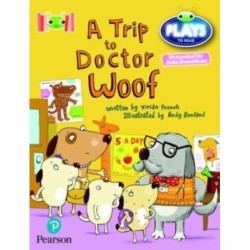 Bug Club Reading Corner: Age 4-7: Julia Donaldson Plays: A Trip to Doctor Woof