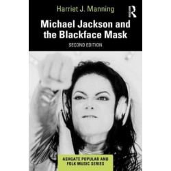 Michael Jackson and the Blackface Mask