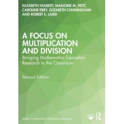 A Focus on Multiplication and Division: Bringing Mathematics Education Research to the Classroom