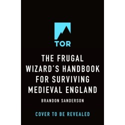 The Frugal Wizard's Handbook for Surviving Medieval England