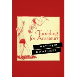 Tumbling for Amateurs