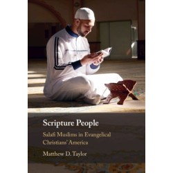 Scripture People: Salafi Muslims in Evangelical Christians' America