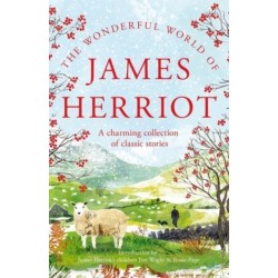 The Wonderful World of James Herriot: A Charming Collection of Classic Stories