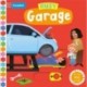 Busy Garage: A Push, Pull, Slide Book
