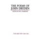 The Poems of John Dryden: Volume One: 1649-1681
