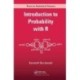 Introduction to Probability with R