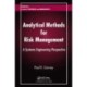 Analytical Methods for Risk Management: A Systems Engineering Perspective