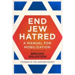 End Jew Hatred: A Manual for Mobilization