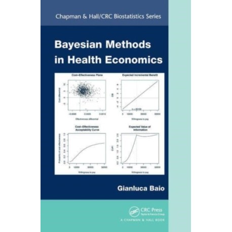 Bayesian Methods in Health Economics