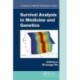 Survival Analysis in Medicine and Genetics