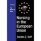Nursing in the European Union: The World of Work