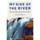 My Side of the River: An Alaska Native Story