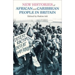 Many Struggles: New Histories of African and Caribbean People in Britain