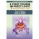 A First Course in Fuzzy Logic