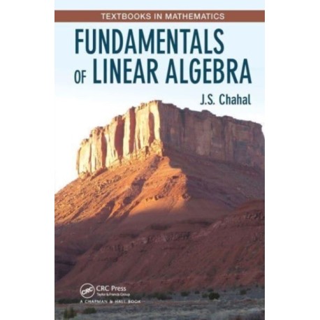 Fundamentals of Linear Algebra