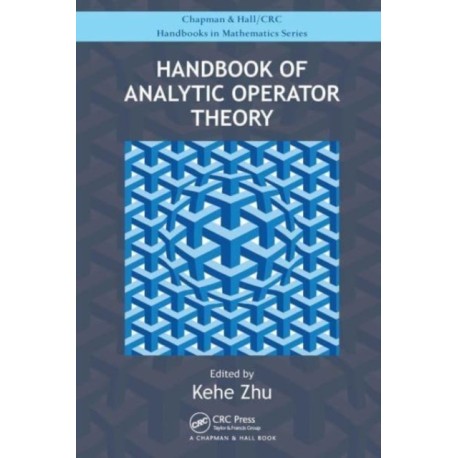 Handbook of Analytic Operator Theory
