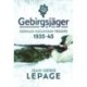 Gebirgsjager: German Mountain Troops, 1935-1945