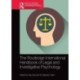 The Routledge International Handbook of Legal and Investigative Psychology