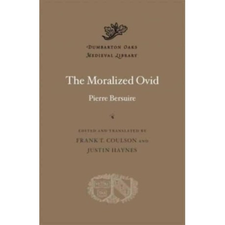 The Moralized Ovid