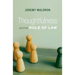 Thoughtfulness and the Rule of Law