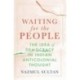 Waiting for the People: The Idea of Democracy in Indian Anticolonial Thought