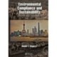 Environmental Compliance and Sustainability: Global Challenges and Perspectives