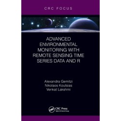 Advanced Environmental Monitoring with Remote Sensing Time Series Data and R