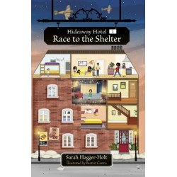 Reading Planet KS2: Hideaway Hotel: Race to the Shelter - Stars/Lime