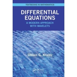 Differential Equations: A Modern Approach with Wavelets