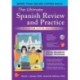 The Ultimate Spanish Review and Practice, Premium Fifth Edition