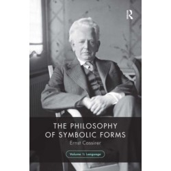 The Philosophy of Symbolic Forms, Volume 1: Language