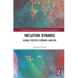 Inflation Dynamic: Global Positive Economic Analysis