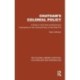 Chatham's Colonial Policy: A Study in the Fiscal and Economic Implications of the Colonial Policy of the Elder Pitt