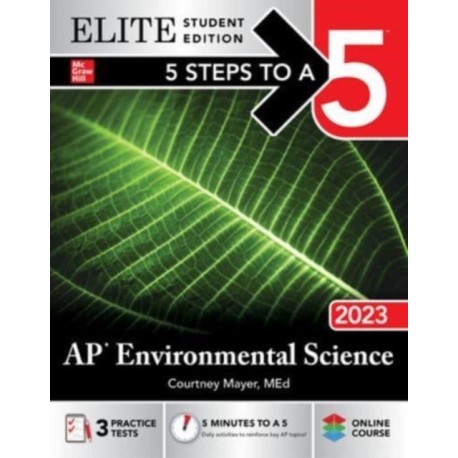 5 Steps to a 5: AP Environmental Science 2024 Elite Student Edition