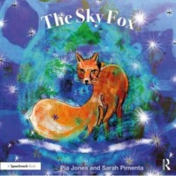 The Sky Fox: For Children With Feelings Of Loneliness