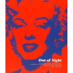 Out of Sight: An Art Collector, a Discovery, and Andy Warhol