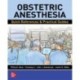 Obstetric Anesthesia: Quick References & Practical Guides