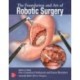 The Foundation and Art of Robotic Surgery