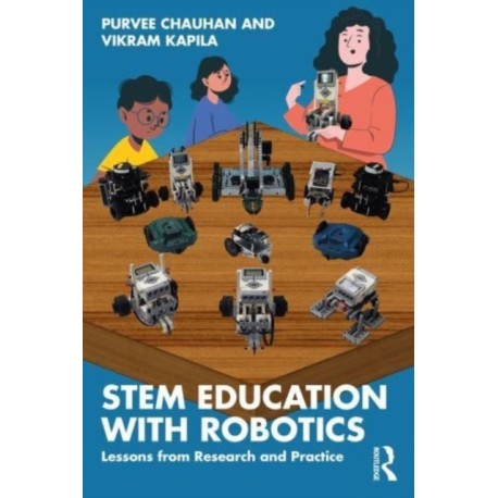 STEM Education with Robotics: Lessons from Research and Practice