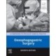 Oesophagogastric Surgery: A Companion to Specialist Surgical Practice
