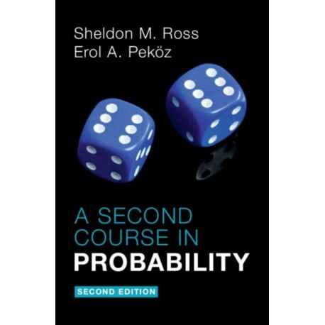 A Second Course in Probability