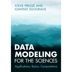 Data Modeling for the Sciences: Applications, Basics, Computations