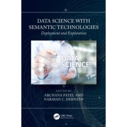 Data Science with Semantic Technologies: Deployment and Exploration