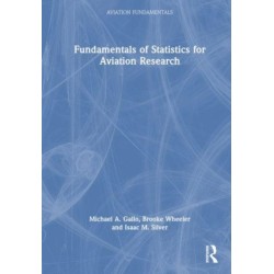 Fundamentals of Statistics for Aviation Research