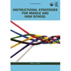Instructional Strategies for Middle and High School