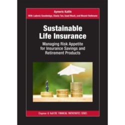 Sustainable Life Insurance: Managing Risk Appetite for Insurance Savings and Retirement Products