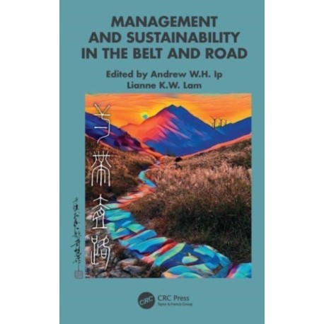Management and Sustainability in the Belt and Road