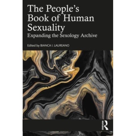 The People's Book of Human Sexuality: Expanding the Sexology Archive