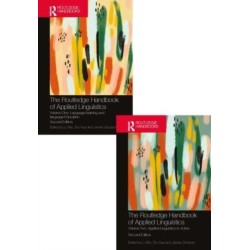 The Routledge Handbook of Applied Linguistics: Volumes One and Two