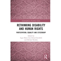 Rethinking Disability and Human Rights: Participation, Equality and Citizenship